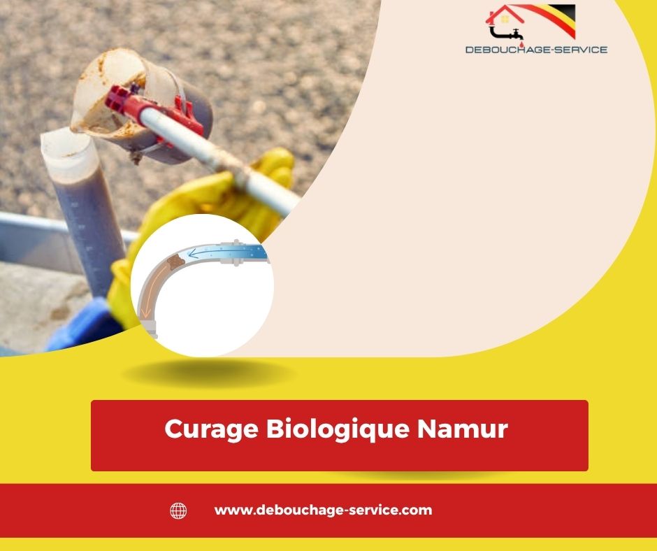 Curage Biologique Namur