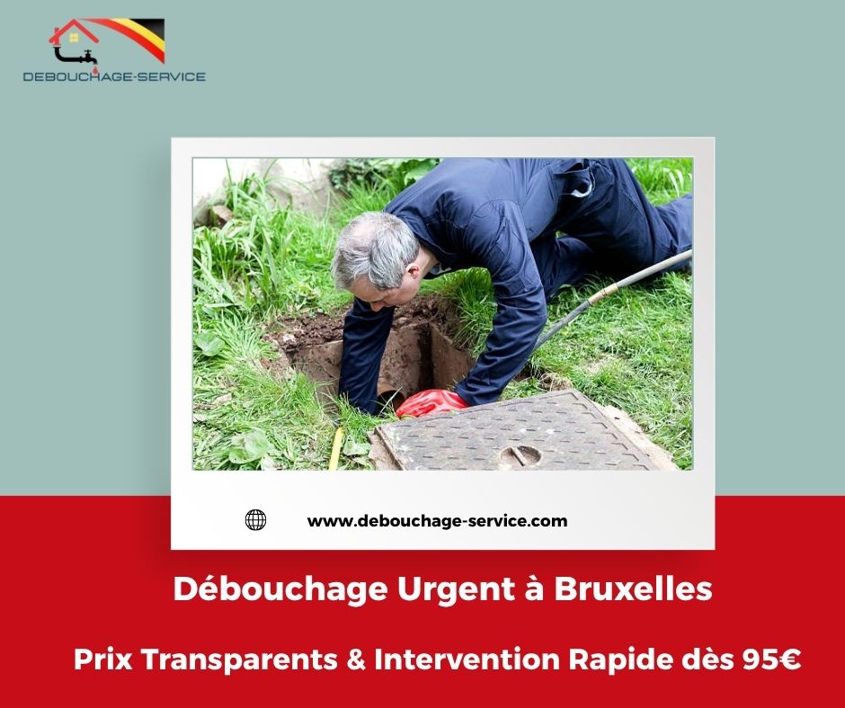 Débouchage Urgent à Bruxelles