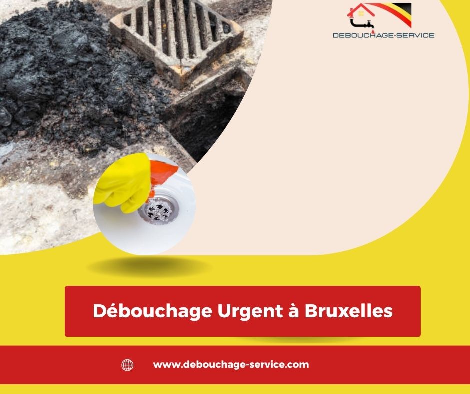 Débouchage Urgent à Bruxelles
