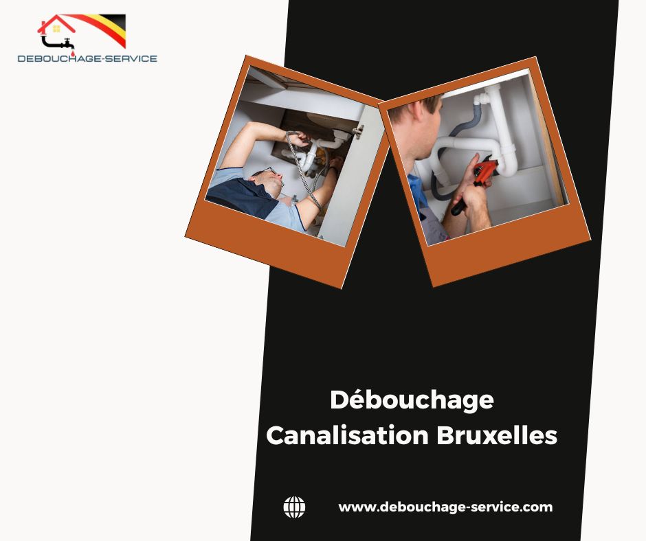 Débouchage Canalisation Bruxelles