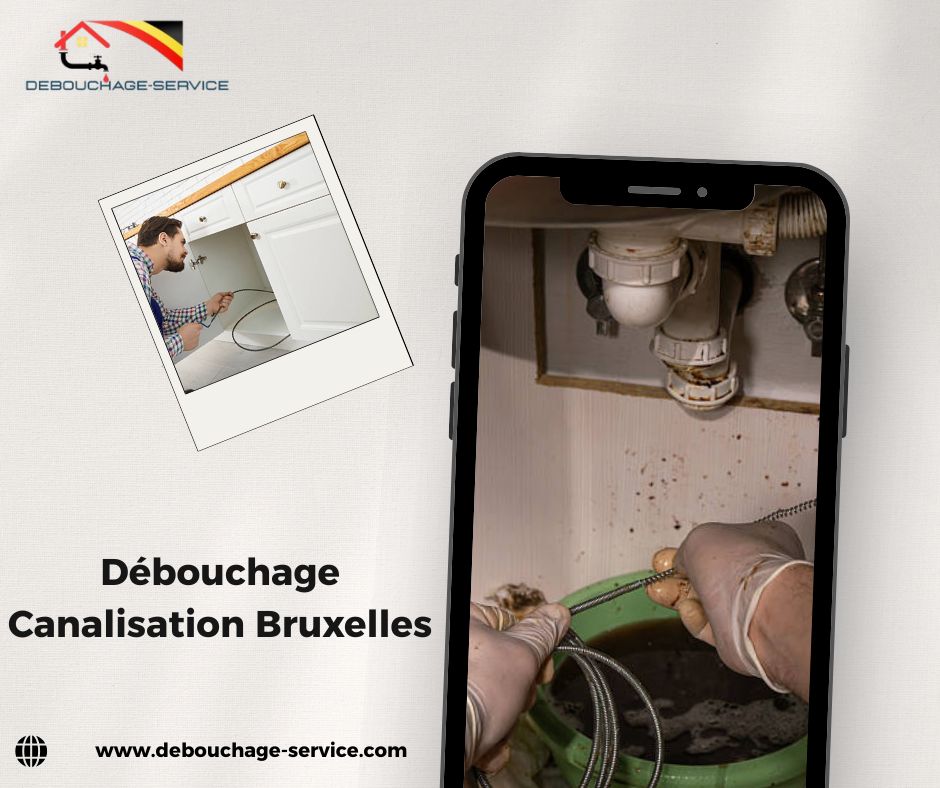 Débouchage Canalisation Bruxelles