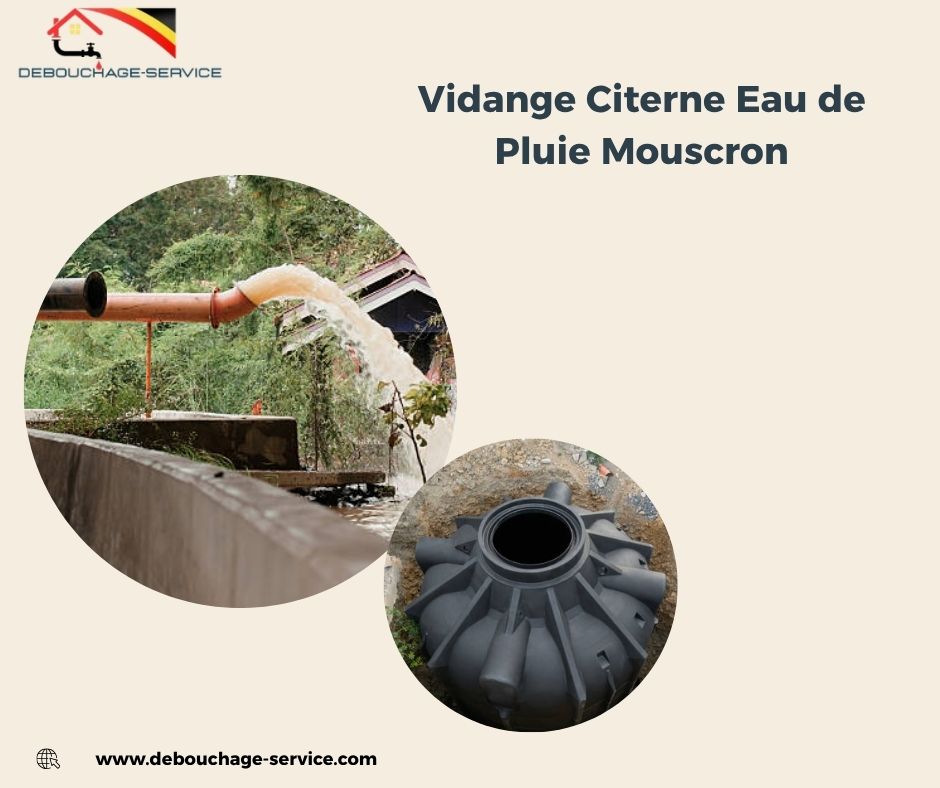 Vidange Citerne Eau de Pluie Mouscron
