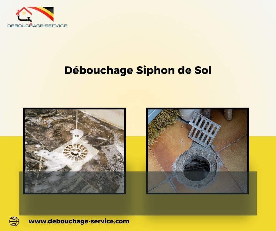 Débouchage Siphon de Sol