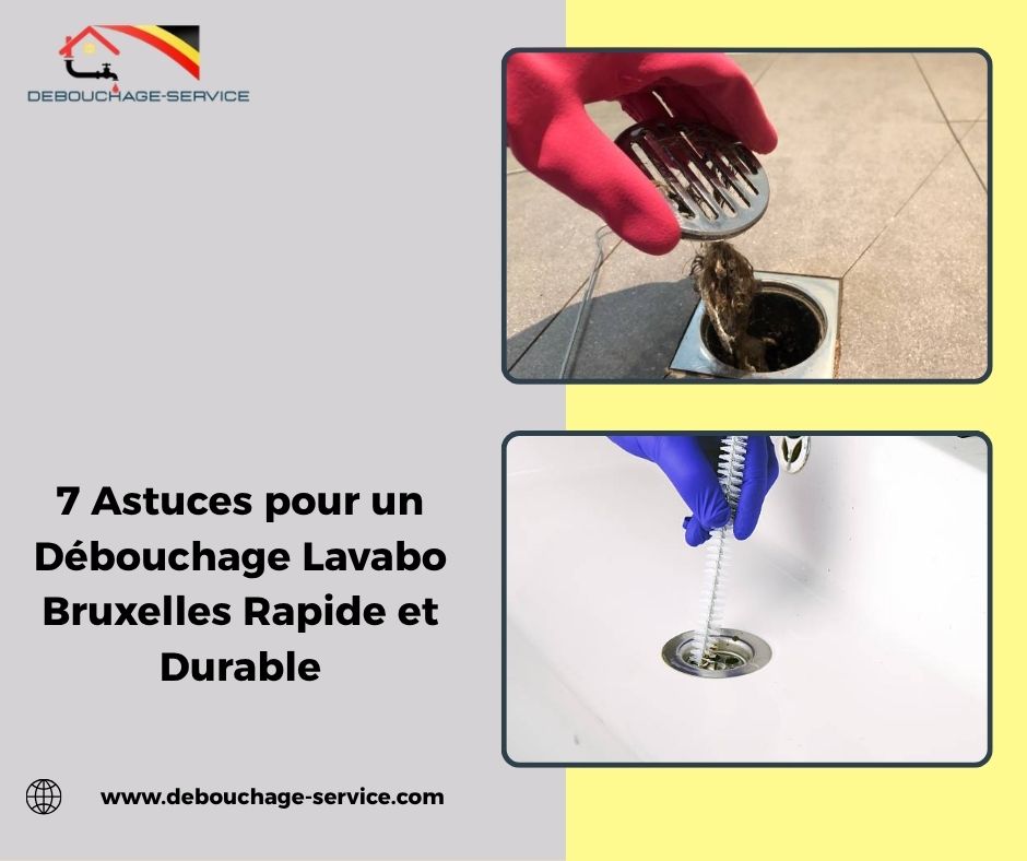 Débouchage Lavabo Bruxelles