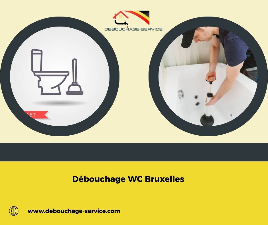 Débouchage WC Bruxelles