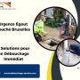 Urgence Égout Bouché Bruxelles