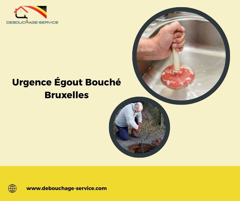 Urgence Égout Bouché Bruxelles