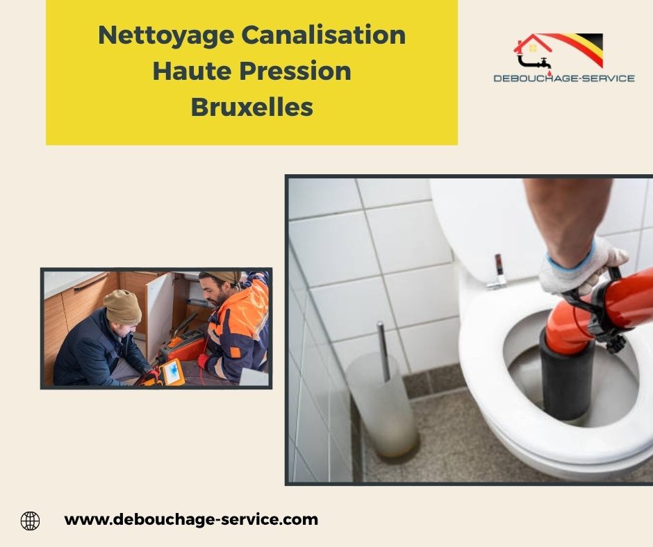 Nettoyage Canalisation Haute Pression Bruxelles