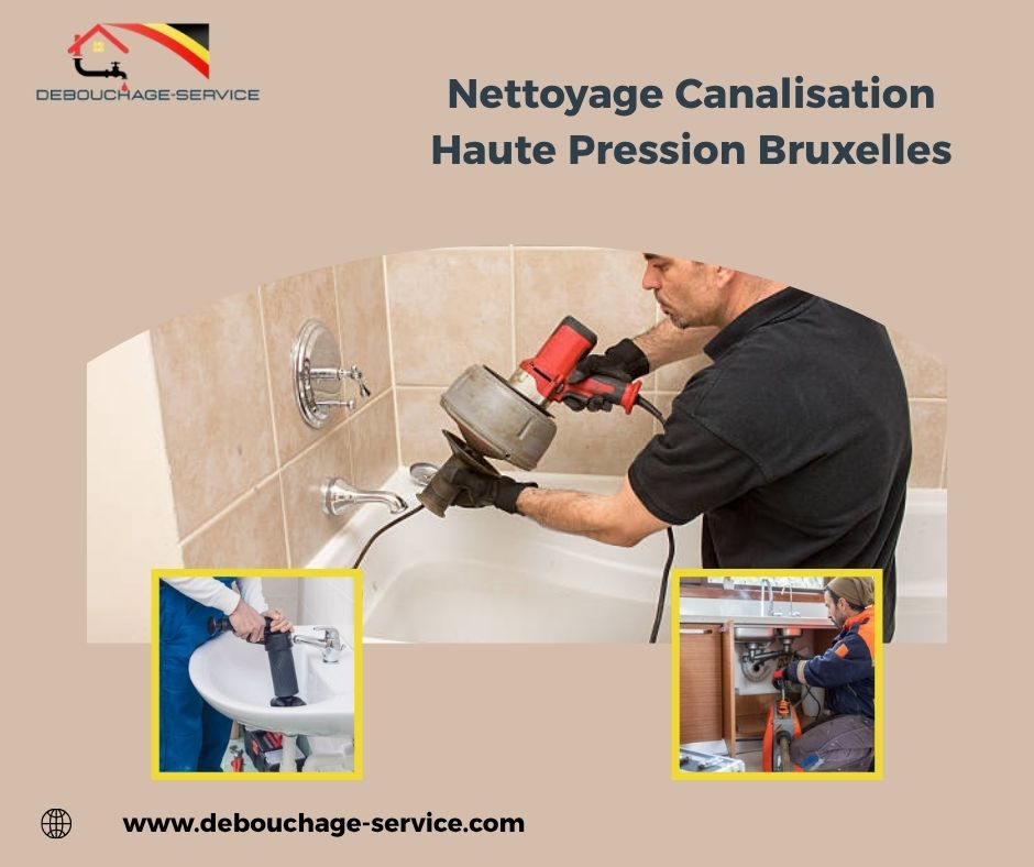 Nettoyage Canalisation Haute Pression Bruxelles